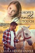 Hope's Gentle Touch by Laura Hodges Poole