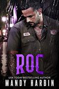 Roc: A Forbidden New Adult Bad Boy Romance (The Bang Shift #6) by Mandy Harbin