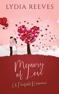 Memory of Love (Fairfield Romance #4) by Lydia Reeves