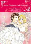 Glass Slippers And Unicorns: Harlequin Comics by Yuki Mizusawa