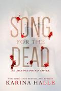 Song for the Dead by Karina Halle