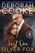 Just One Silver Fox: A Contemporary Romance (Flatiron Five Fitness #7) by Deborah Cooke