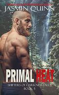 Primal Heat (Shifters of Darkness Falls #5) by Jasmin Quinn