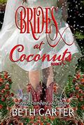 Brides at Coconuts (Coconuts #5) by Beth Carter