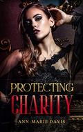 Protecting Charity by Ann-Marie Davis