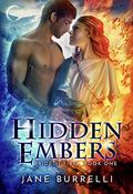 Hidden Embers (Bride of Fire #1) by Jane Burrelli