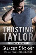 Trusting Taylor by Susan Stoker