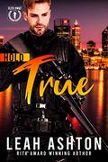 Hold True (Elite SWAT #5) by Leah Ashton