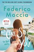 One Step to You (The Rome Novels #1) by Federico Moccia