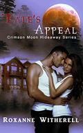 Crimson Moon Hideaway: Fate's Appeal by Roxanne Witherell