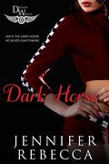 Dark Horse: A Driven World Novel (The Driven World) by KB Worlds