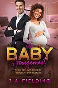 The Baby Arrangement: BWWM, Widower, Quadruplets, Pregnancy, Billionaire Romance by JA Fielding