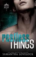 Restless Things (Folkestone Sins #3) by Samantha Lovelock