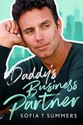 Daddy's Business Partner (Forbidden Temptations) by Sofia T Summers
