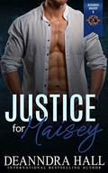 Justice for Maisey (Bluegrass Bravery #9) by Operation Alpha