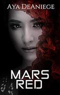 Mars Red (Ulthia #3) by Aya DeAniege