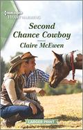 Second Chance Cowboy: A Clean Romance (Heroes of Shelter Creek #5) by Claire McEwen