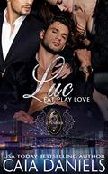 Luc (Eat Play Love - A Boys of Summer #2) by Caia Daniels