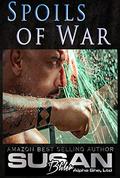 Spoils of War (Spoils of War #1) by Susan A. Bliler