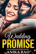 Wedding Promise by Anika Rao