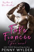Fake Fiancée by Penny Wylder