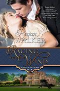 Racing with the Wind (Agents of the Crown #1) by Regan Walker