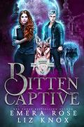 Bitten Captive (Bloodborn Academy #2) by Liz Knox