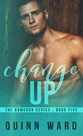Change Up: An Out For You Gay Sports Romance by Quinn Ward