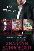 O'Learys Box Set 4-6: Vol 2 by Shannyn Schroeder