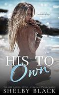 His to Own: The Billionaire's Captive (A Virgin Islands Romance #1) by Shelby Black