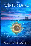 The Winter Laird: A time travel romance (Mists of Fate) by Nancy Scanlon