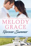 Forever Summer (Sweetbriar Cove #15) by Melody Grace