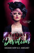 Ultimate Devotion (The Fever Court #3) by K. Margaret