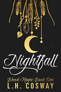 Nightfall by L.H. Cosway