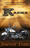 Karma (Angel's Rebellion MC: #9) by Jeneveir Evans