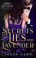Secrets, Lies and Lavender (Cape Danger #5) by Tessa Carr