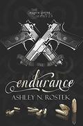 Endurance by Ashley N. Rostek