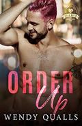Order Up (Bold Brew #5) by Wendy Qualls