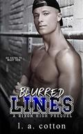 Blurred Lines by L A Cotton