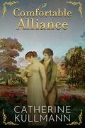 A Comfortable Alliance by Catherine Kullmann