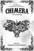 Chimera: An Anthology by Michelle Tang