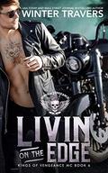 Livin' on the Edge (Kings of Vengeance MC #6) by Jennifer Severino