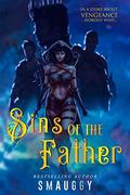 Sins of the Father by Smauggy Universe