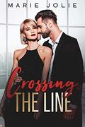 Crossing the line (Enchanting Office World #4) by Marie Jolie