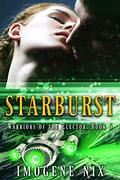 Starburst (Warriors of the Elector #5) by Imogene Nix