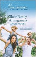Their Family Arrangement (Love Inspired) by Angel Moore