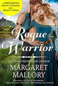 Rogue Warrior: 2-in-1 Edition with Knight of Desire and Knight of Pleasure (All the King's Men) by Margaret Mallory