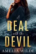 A Deal with the Devil by Amelia Wilde