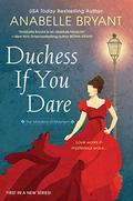 Duchess If You Dare (The Maidens of Mayhem #1) by Anabelle Bryant