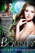 Bounty: Book 2 in the Aftermath Series (Aftermath #2) by Alainna MacPherson